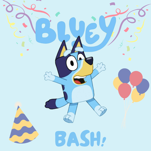 Bluey Bash!
